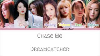 Download lagu Dreamcatcher - Chase Me Color Coded Lyrics [Han/Rom/Eng] mp3