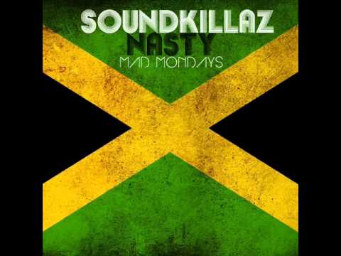 Mad Mondays #09 - SoundKillaz - Nasty (Prod. Madkutz)
