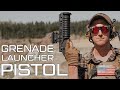 Grenade Launching Pistol