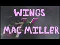 Mac Miller Wings MUSIC VIDEO