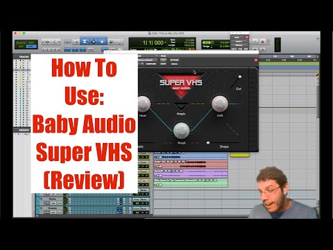 How To Use: Baby Audio. Super VHS (Review) @MattMontanez