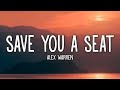 Alex Warren Save You A Seat Lyrics