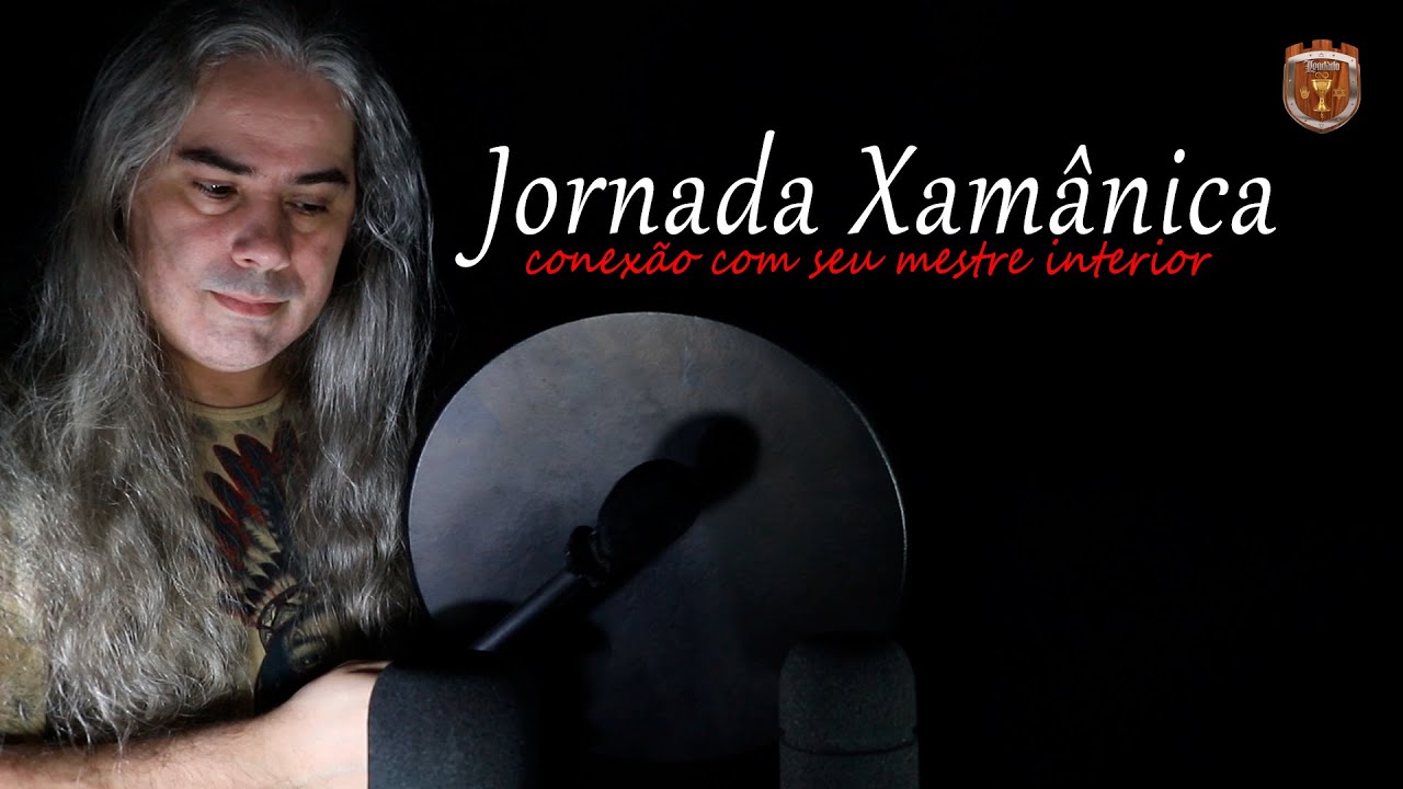Jornada Xamânica - Conexão com seu mestre interior - Meditação