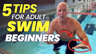 How To Swim As An Adult (5 things you MUST know)