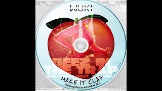 Wuki vs Nicki Minaj - Beez In The Clap (J.E.B Edit)