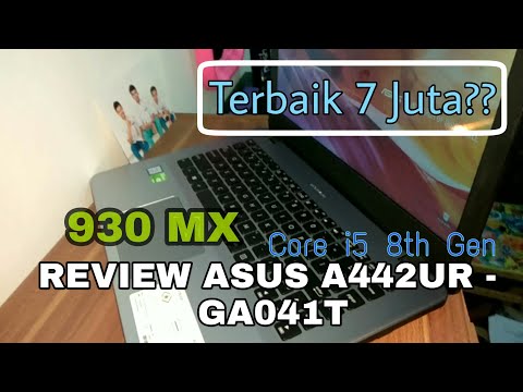 Review New ! 2017 ASUS Vivobook A442UR - GA041T | Laptop Terbaik di Harga 7 Juta?