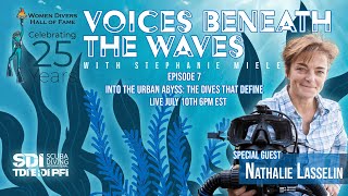 Voices Beneath the Waves Episode 7: Into the Urban Abyss