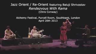 Jazz Orient  Re-Orient & Baluji Shrivastav @ Alchemy Festival at the South Bank