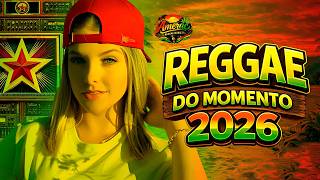 REGGAE REMIX INTERNACIONAL 2026 | MELÔ DE LIBERDADE | REGGAE Lindo | Free Inside