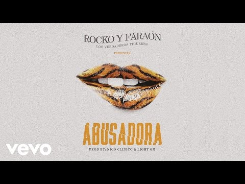 Rocko y Fara-On - Abusadora (Cover Audio)