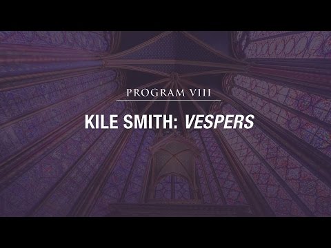 Kile Smith: Vespers