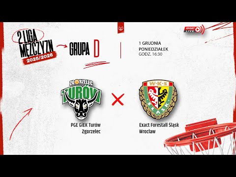 PGE GiEK Turów Zgorzelec - Exact Forestall Śląsk Wrocław (2 LM)