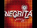 Negrita - Negativo (Remastered 2019)