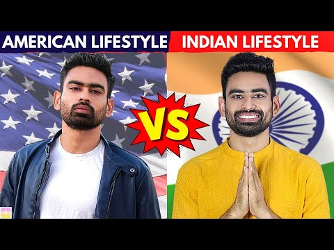 Indian Lifestyle vs American Lifestyle - Which is Better? (Harsh Reality)