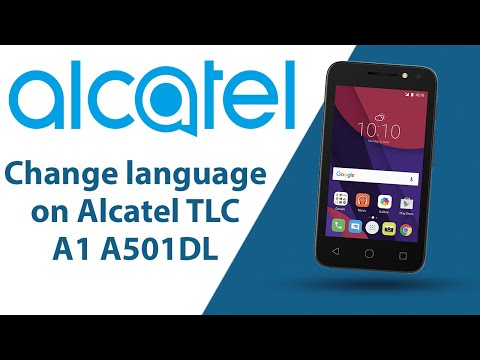How to change language on Alcatel TLC A1 A501DL?