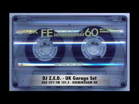 DJ Z.E.D. - Silk City FM 101.5 - BIRMINGHAM UK - UK Garage Set