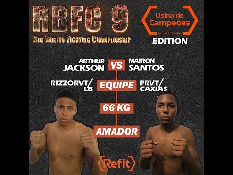RBFC9 / USINA DE CAMPEÕES -  Arthur Jackson x Mairon Santos