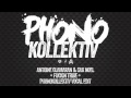 Antoine Clamaran Feat Sak Noel Fucking Tribe Phonokollektiv Vocal Edit
