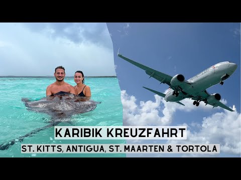 Weltreise VLOG 58 - Karibik Kreuzfahrt: St. Kitts, Antigua, St. Maarten, Tortola! Mein Schiff 2! 3/3