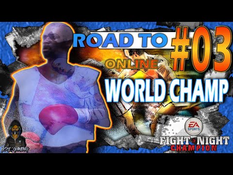 Fight Night Champion - World Championship Online - EP.3