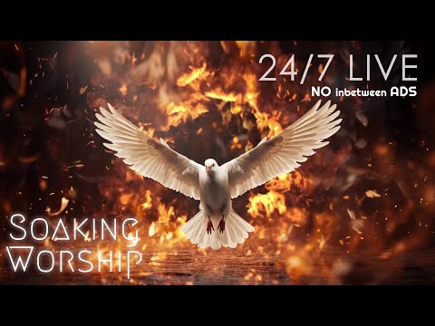 24/7 Pray in the Spirit, Time with the Holy Spirit, In His Presence, Welcome Holy Spirit