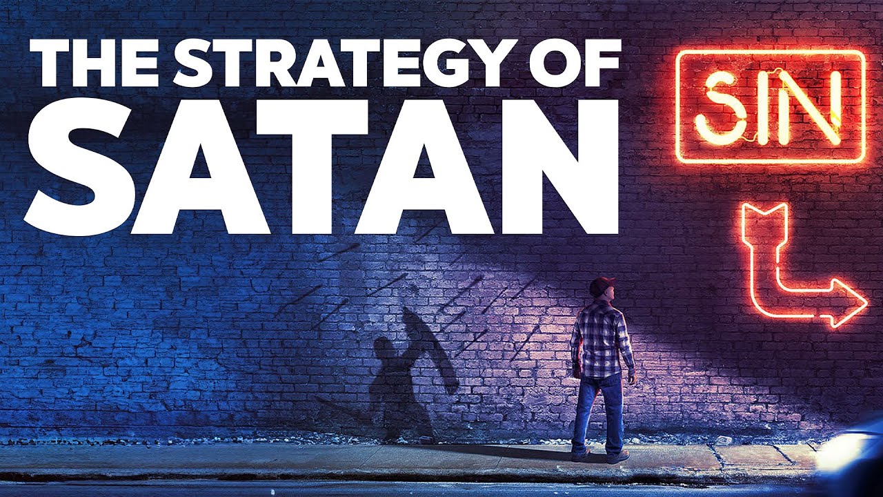 Satan's Strategy to Defeat You | Strategy for Overcoming Satan's Attacks