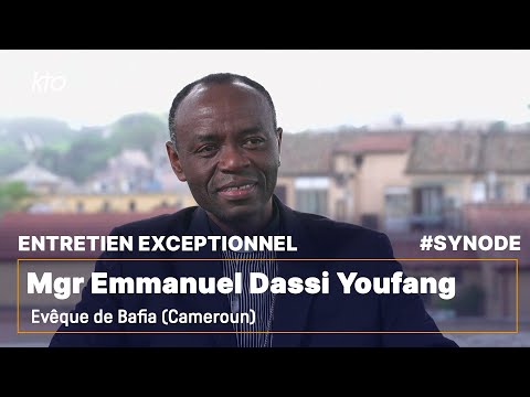 Entretien avec Mgr Emmanuel Dassi Youfang