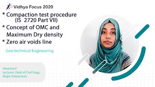 Compaction Test Procedure(IS 2720Part VII): Concept of OMC & Maximum Dry Density,Zero Air Voids Line