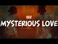 CKay - Mysterious Love (Lyric Video)