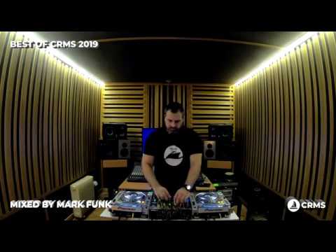 CRMS RECORDS - BEST OF 2019 - MIXED BY MARK FUNK