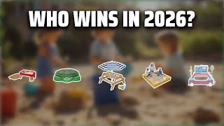 The Top 5 Best Kid Sandbox in 2026 - Must Watch Before Buyin