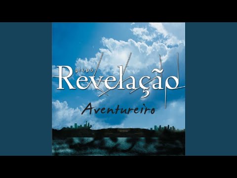 Tudo É Triste Sem Voce - Grupo Revelação