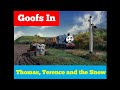 Goofs In Thomas Terence And The Snow
