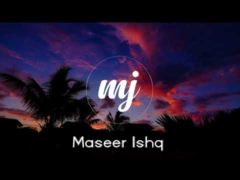 Anil Yarzada - Maseer Ishq OFFICIAL AUDIO