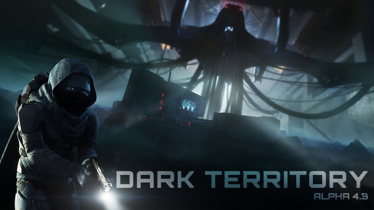 Star Citizen | Alpha 4.3 – Dark Territory