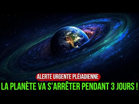 Les 3 Jours D’Obscurité Ont Commencé ! - Alerte Urgente Pléiadienne