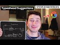 6: Typeahead Suggestion + Google Search Bar | Systems Design Interview Questions With Ex-Google SWE