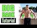 Building A BIG Back | Bodyweight vs. Bodybuilding (TUTORIAL)