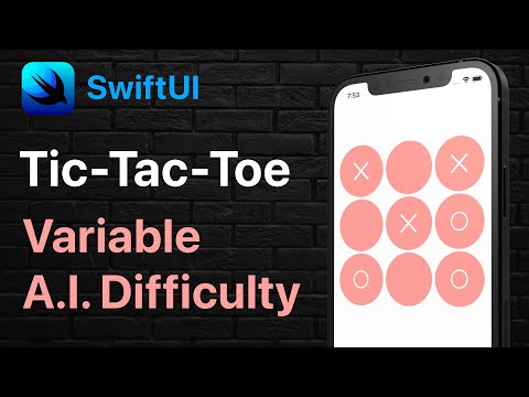 SwiftUI Tic Tac Toe | Multiple AI Difficulties | MVVM | Portfolio Project thumbnail