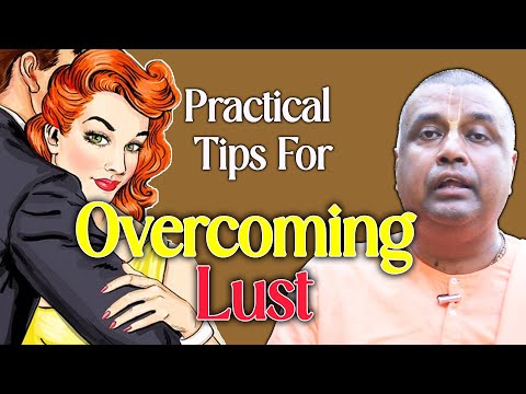 Practical tips For Overcoming Lust ? || HG Sankarshan Nitai Prabhu || SB 6.1.22