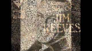 Jim Reeves I Heard a Heartbreak