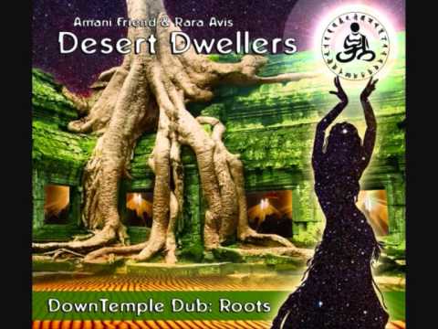 Desert Dwellers - More Than Anything