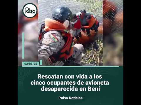 Rescatan con vida a los cinco ocupantes de avioneta desaparecida en Beni