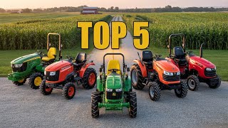 Best Compact Tractors for Small Farms (2025 Edition)
