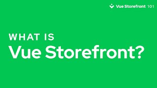 Vídeo do Vue Storefront