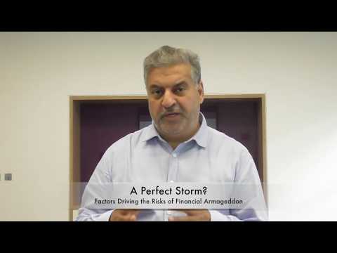 A Perfect Storm? Factors Driving the Risks of Financial Armageddon