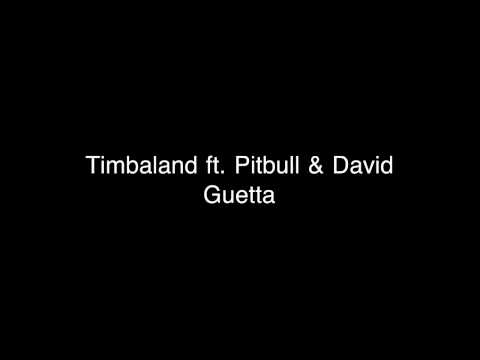 Pass At Me - Timbaland Ft. Pitbull & David Guetta w/lyrics
