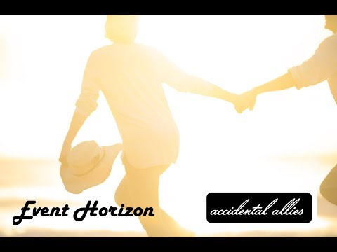 download lagu mp3 mp4 Accidental Allies Event Horizon, download mp3 Accidental Allies Event Horizon free downloadn, video klip Accidental Allies Event Horizon