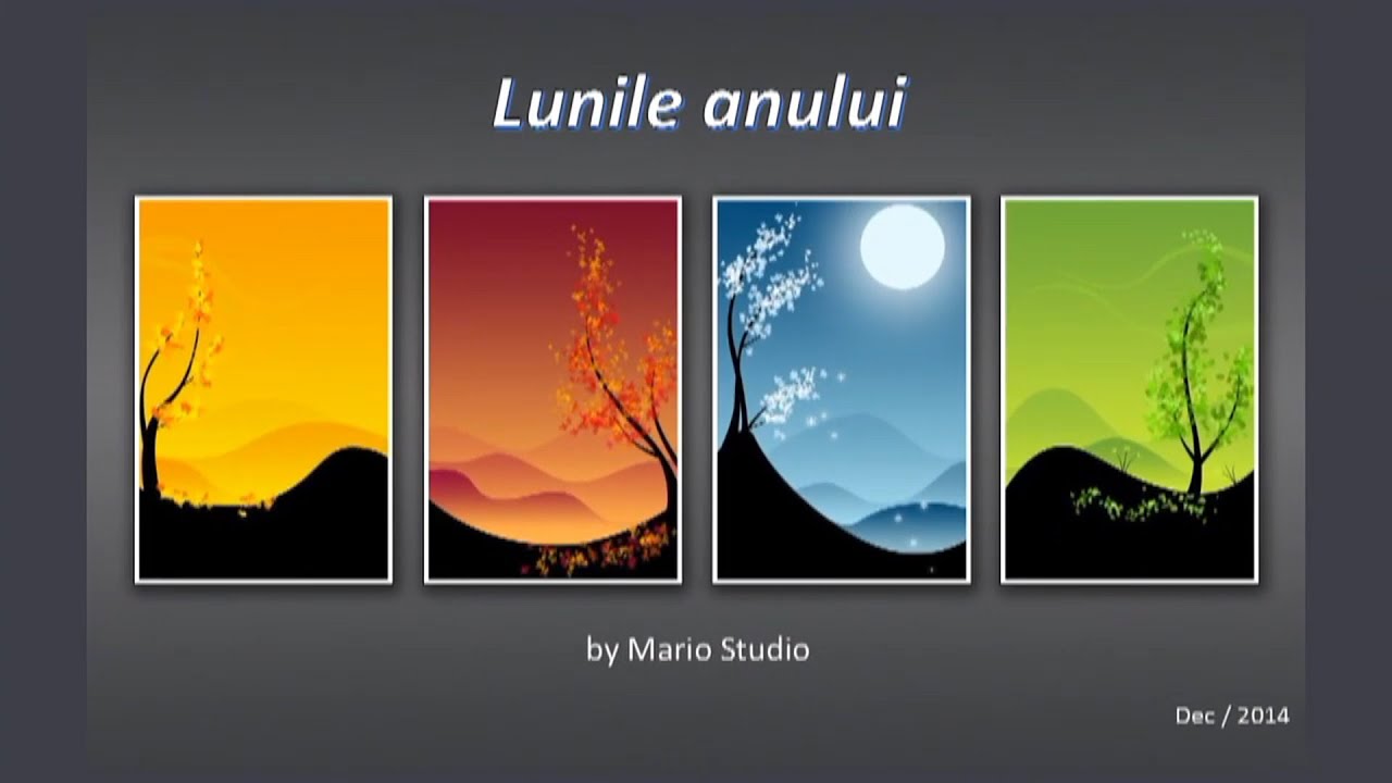 S? invatam lunile anului