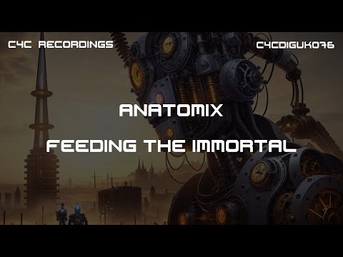 AnatomiX - Feeding The Immortal (C4C Recordings)
